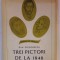 TREI PICTORI DE LA 1848 de DAN GRIGORESCU , 1967
