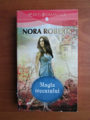 Nora Roberts - Magia trecutului foto