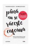 P&acirc;nă nu se răcește cafeaua (Vol. 1) - Paperback - Toshikazu Kawaguchi - Litera