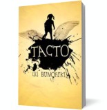 Tacto - Curtea Veche