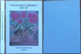 Centenarul Eminescu, Paris, 1989, Fundatia Culturala Romana, Madrid, 1994, editia 1, Emil Cioran, Vintila Horia, Alexandru Cioranescu, Nicu Caranica
