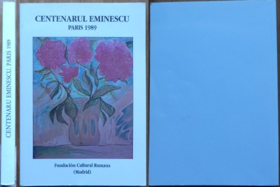 Centenarul Eminescu, Paris, 1989, Fundatia Culturala Romana, Madrid, 1994, editia 1, Emil Cioran, Vintila Horia, Alexandru Cioranescu, Nicu Caranica foto