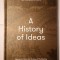 A History of Ideas (The School of Life; 2023)