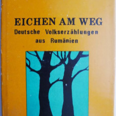 Eichen am Weg. Volkserzahlungen der Deutschen aus Rumanien – Claus Stephani (patata)