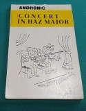 CONCERT &Icirc;N HAX MAJOR *ANDRONIC *CARICATURI*ASOCIAȚIA ARTIȘTILOR PLASTICI *11