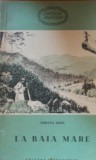 LA BAIA MARE - SORANA URSU ~ ED. TINERETULUI