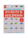 Marea carte despre invenții și descoperiri - Paperback brosat - Litera