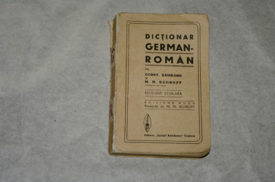 Dictionar german - roman - Const. Saineanu - M. W. Schroff foto