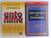 DICTIONAR DE ANTONIME- O. VINTELER+ DICTIONAR DE OMONIME- GH. BULGAR; N. FELECAN