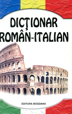 Dictionar roman - italian 40000 de cuvinte foto