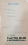 De la cuvint la metafora in variantele liricii eminesciene - Gh. Bulgar
