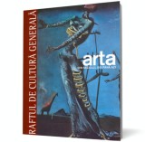 Arta. Din secolul XIX p&acirc;nă &icirc;n prezent - Vol. 3 - Editura Litera