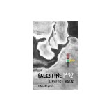 Palestine 1492: A Report Back