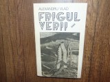 Alexandru Vlad -Frigul Verii