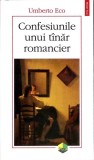 CONFESIUNILE UNUI TANAR ROMANCIER-UMBERTO ECO-358323
