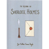 The Return of Sherlock Holmes - Wordsworth Collector&#039;s Editions - Sir ARTHUR CONAN DOYLE