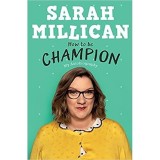 Cumpara ieftin Sarah Millican Autobiography: Carte de comedie, auto-ajutor, povesti amuzante, sfaturi utile, viata normala