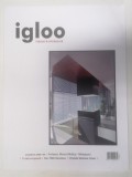 IGLOO , HABITAT SI ARHITECTURA , NUMARUL 94 , OCTOMBRIE 2009