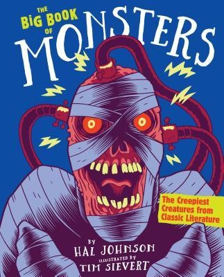 The Big Book of Monsters: The Creepiest Creatures from Classic Literature foto
