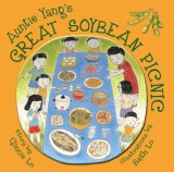 Auntie Yang&#039;s Great Soybean Picnic