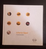 Istoria Opel - 111 ani de automobile