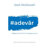 Adevar - Josh McDowell