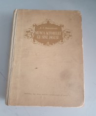 Munca actorului cu sine insusi -K. S. Stanislavski