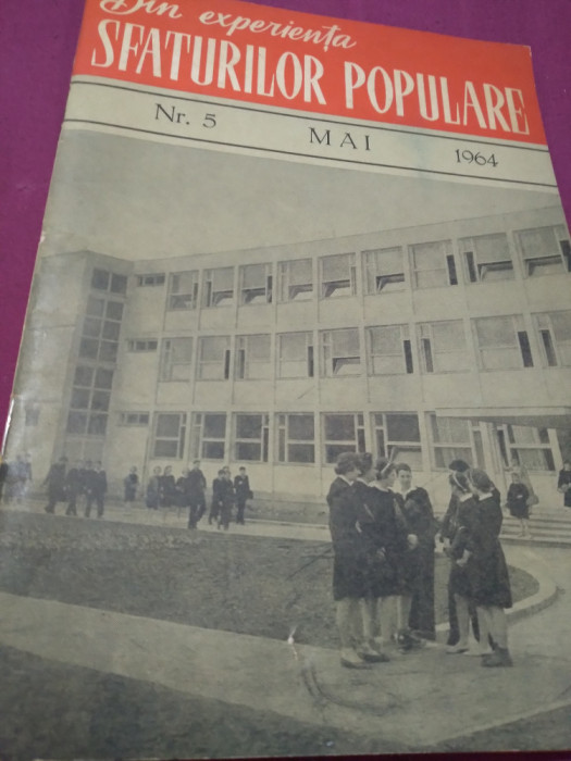 DIN EXPERIENTA SFATURILOR POPULARE NR 5 /1964
