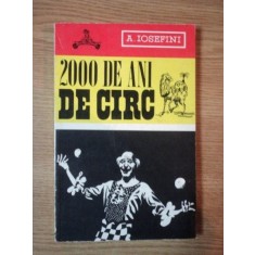 2000 DE ANI DE CIRC de A. IOSEFINI , 1968