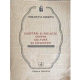 CUGETARI SI REFLECTII DESPRE CULTURA SI CIVILIZATIE-EUSEBIU MIHAILESCU-211208