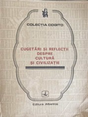 CUGETARI SI REFLECTII DESPRE CULTURA SI CIVILIZATIE-EUSEBIU MIHAILESCU-175765