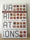 Variations Cookbook - Meat &amp; Poultry