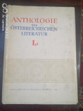 Anthologie der Osterreichischen literatur I,2-Prof.Dr.docent Jean Livescu