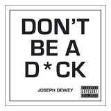Don&#039;t Be a Dick