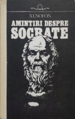 Amintiri Despe Socrate - Xenofon , E623