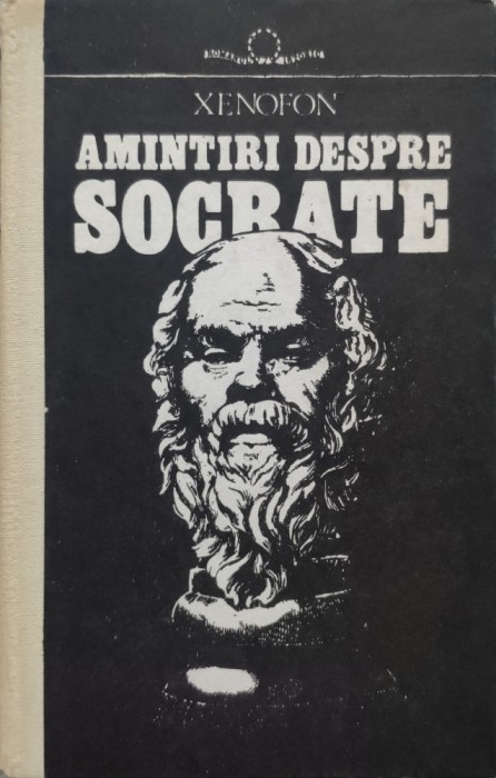 Amintiri Despe Socrate - Xenofon , E623