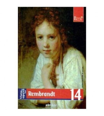 Maurizia Tazartes - Viata si opera lui Rembrandt. Nr.14 - 109128 foto