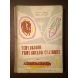 Marieta Popescu; Elena Vasilescu; Maria Gudi - Tehnologia produselor culinare (1961)