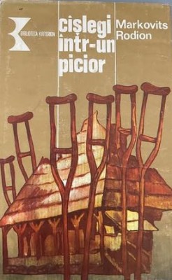 Cislegi intr-un picior Markovits Rodion foto