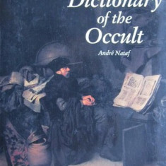 Dictionary of the Occult - Andre Nataf
