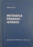 Metodica predarii istoriei - Tatiana Gafar (putin uzata)