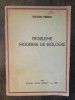PROBLEME MODERNE DE BIOLOGIE-VICTOR PREDA
