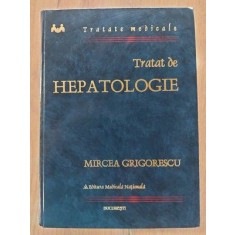 Tratat de hepatologie-Mircea Grigorescu