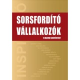Sorsford&iacute;t&oacute; V&aacute;llalkoz&oacute;k - 16 magyar sikert&ouml;rt&eacute;net