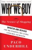 Why We Buy: The Science of Shopping: Updated and Revised for the Internet, the Global Consumer, and Beyond