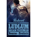 Bourne - Evol&uacute;ci&oacute; - Robert Ludlum