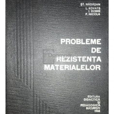 Șt. Nădășan - Probleme de rezistența materialelor (editia 1968)