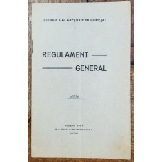 CLUBUL CALARETILOR , REGULAMENT GENERAL , 1910