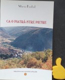 Ca o piatra-ntre pietre Maria Barbal