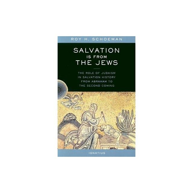Salvation Is from the Jews